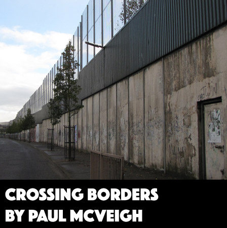 Crossing Borders by Paul McVeigh